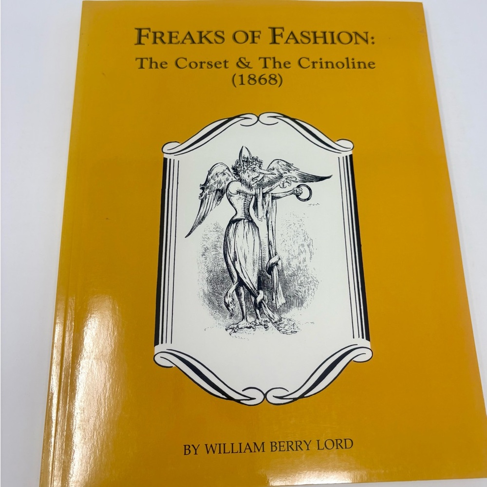 Freaks Of Fashion The Corset & The Crinoline 1868 By William Berry Lord